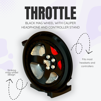 Throttle the Black Mag Wheel with Caliper Headphone and Controller Stand
